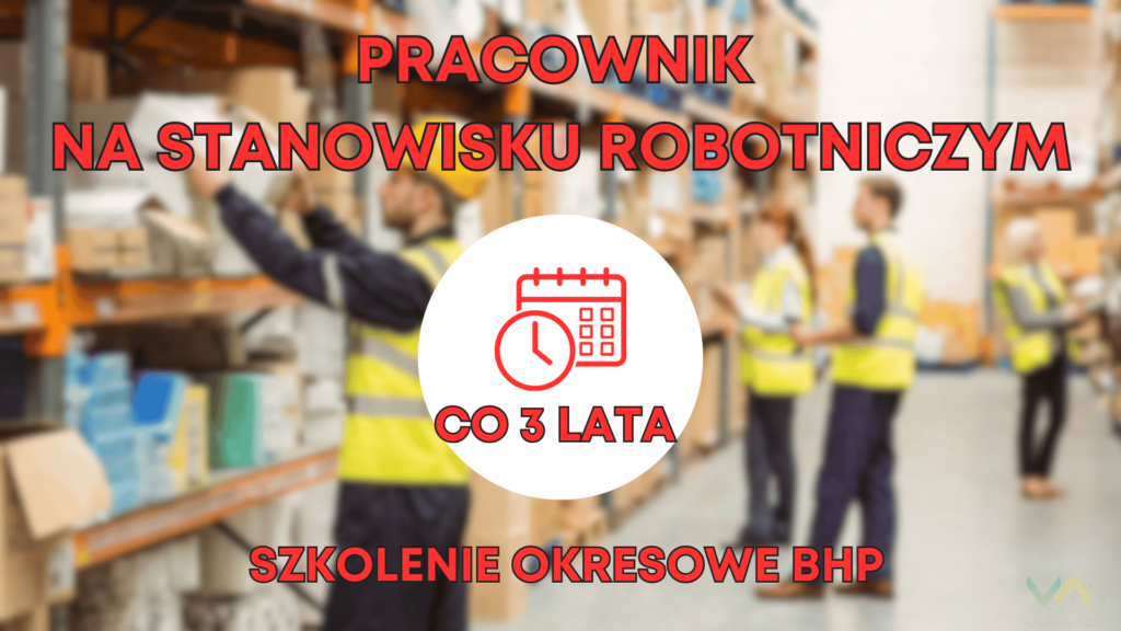 Szkolenie bhp na stanowiskach robotniczych.